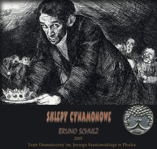 Bruno Schulz - Sklepy cynamonowe  The Cinamon shops