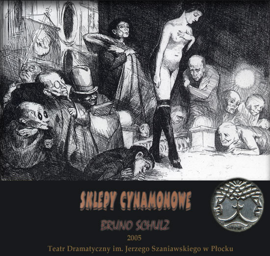 Bruno Schulz - Sklepy cynamonowe  The Cinamon shops