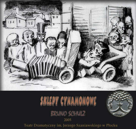 Bruno Schulz - Sklepy cynamonowe  The Cinamon shops