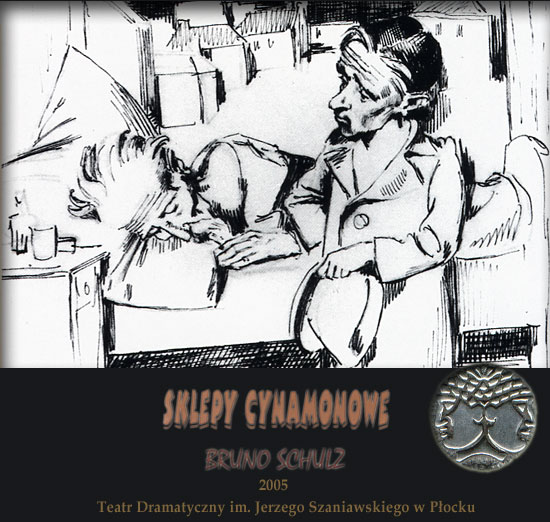 Bruno Schulz - Sklepy cynamonowe  The Cinamon shops